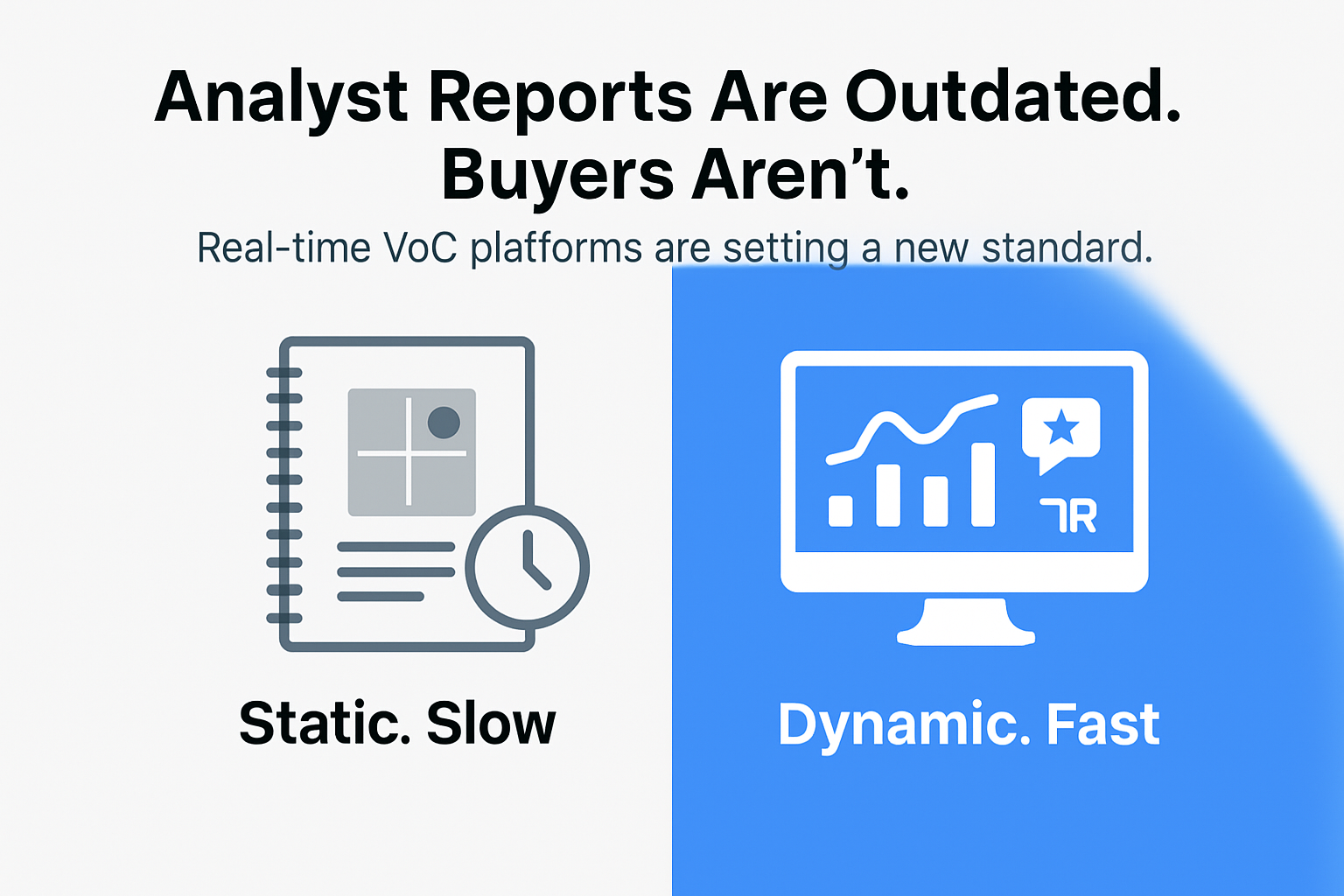 Real-Time VoC Data Challenges Traditional Analyst Advisory Model
